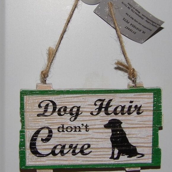 Dog Hair don't Care Ornament - Picture 3 of 4